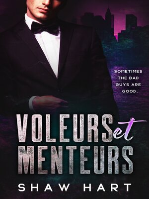 cover image of Voleurs et menteurs